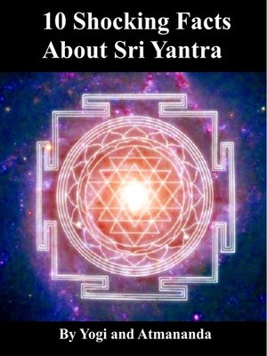 cover image of 10 Shocking Facts About Sri Yantra